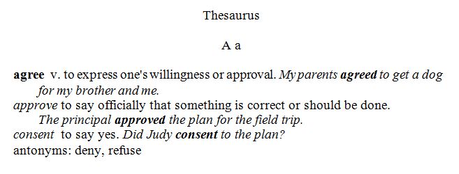 Bold entry word; italic subentries at same print margin; antonyms at same print margin; bold italic entry word in italicized sample sentence